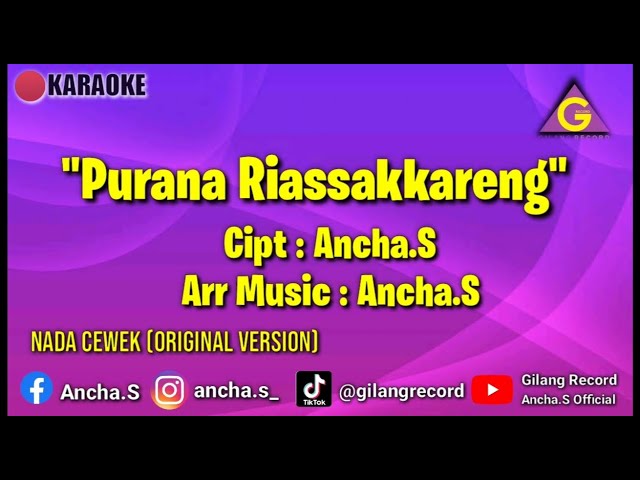 (🔴Karaoke) Purana Riassakkareng Nada Cewek Versi Original #gilangrecord #karaokelagubugis class=