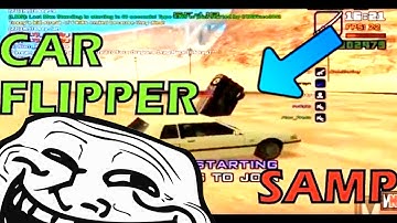 FLIPCAR.CS - FLIP PLAYER CAR -SAMP 0.3.7 -  GTA SA  (NEW) 2018