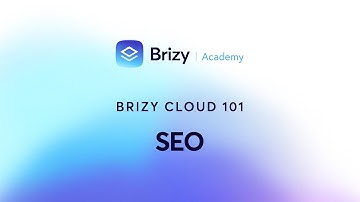 🚀 Get your website ready to be discovered in online SEO | Brizy Cloud 101 | Lesson 34