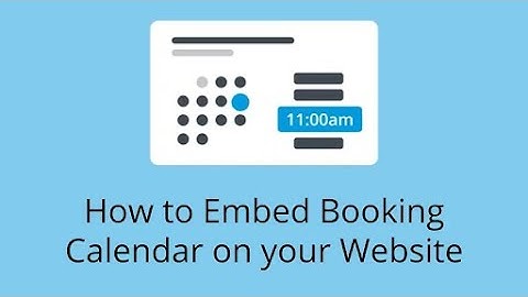 How to embed Booking calendar on your website