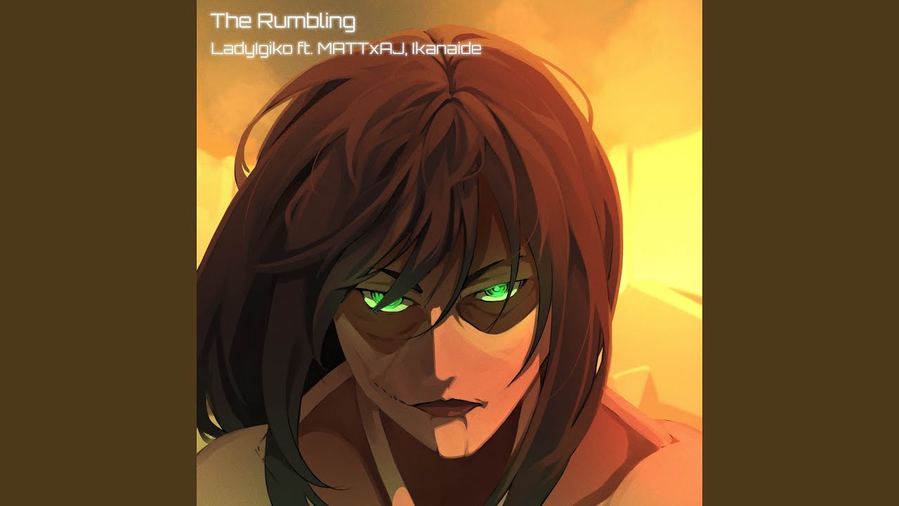 The Rumbling (From: 