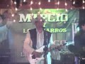 Marcio y los Charros de Lumaco Golpes y besos