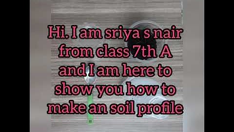 soil profile in a glass by a student of class 7th.