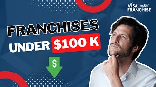 Franchises under 100k