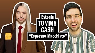 Overthinking Eurovision 2025: Estonia, Espresso Macchiato (Tommy Cash)