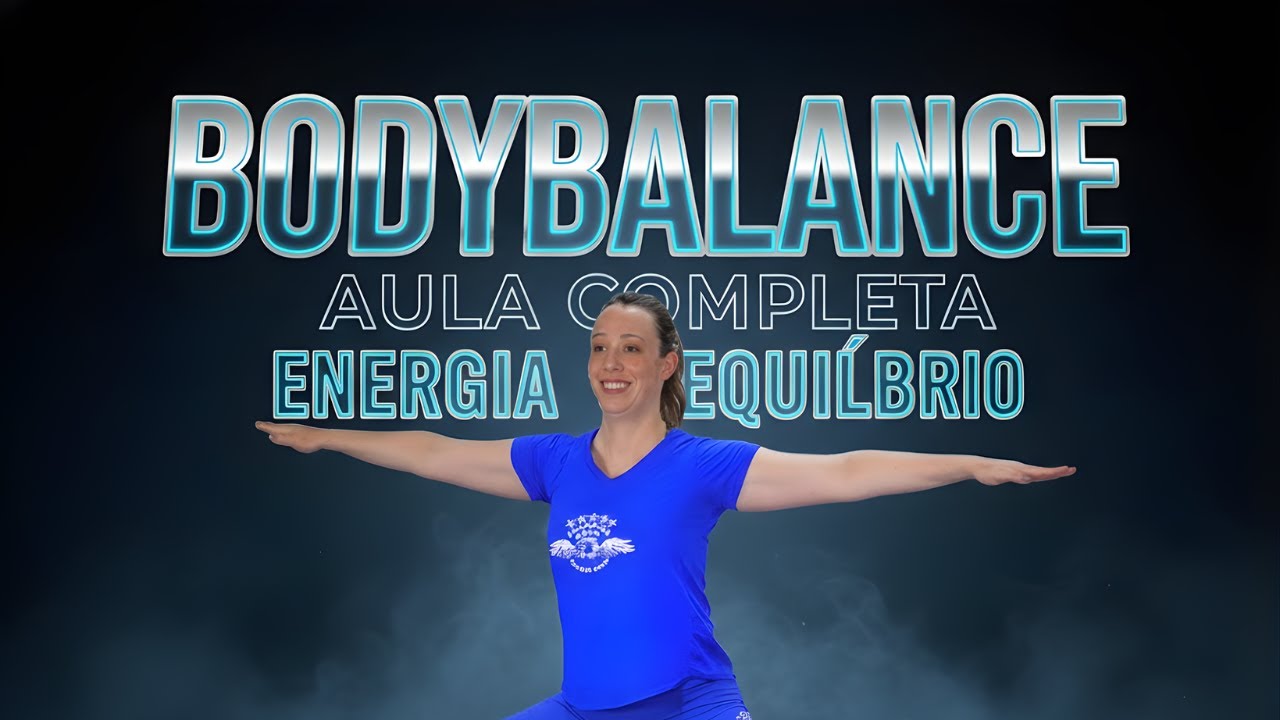 BODYBALANCE: Aula Completa para Corpo e Mente em Equilíbrio