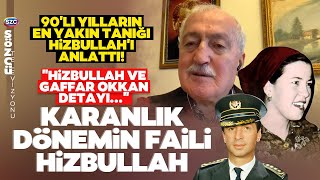 90Lı Yılların Ünlü İsmi Sadettin Tantan Hizbullah Ve Hüda Par İlişkisini Anlattı