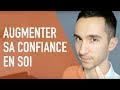 Augmenter sa confiance en soi  3 astuces personnelles