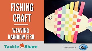 Weaving Rainbow Fish - Fun for all ages