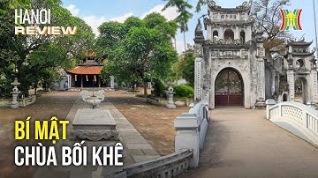 Độc đáo địa đạo trong ngôi chùa cổ Bối Khê | Hanoi Review