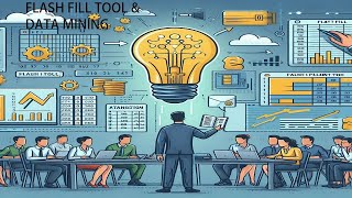 24. Mastering Flash Fill Tool & Data Mining in Excel for Advanced Database Analysis