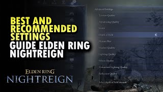 Best and Recommended Settings - Elden Ring Nightreign