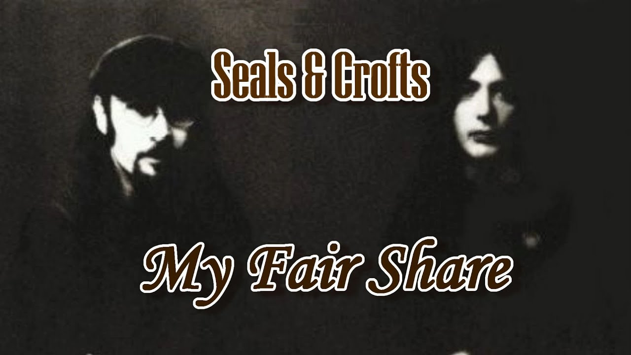 My Fair Share Seals & Crofts Karaoke YouTube