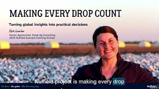 Making Every Drop Count | Kate Lumber shares Nuffield findings