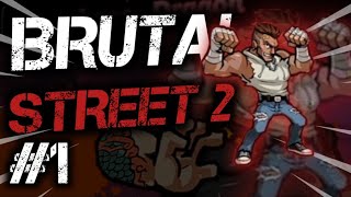Pertama Kali Main Game Brutal Street 2 - Brutal Street 2 Indonesia screenshot 1