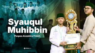 JUARA 1 - SYAUQUL MUHIBBIN AZZAHIR - FESBAN AL FALAH II 2026 M / 1447 H