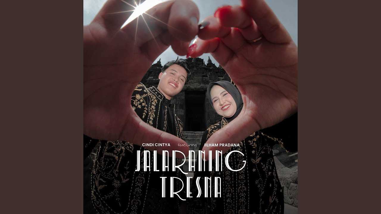 Jalaraning Tresna (feat. Ilham Pradana)