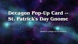 St. Patrick's Day Gnome Decagon Pop-up Card with Labels (made with my Cricut Maker)
