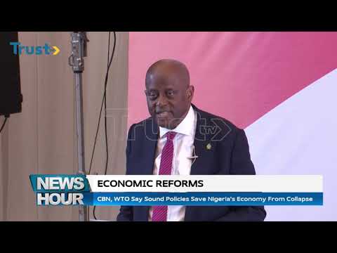 CBN, WTO Say Sound Policies Save Nigeria's Economy From Collapse
