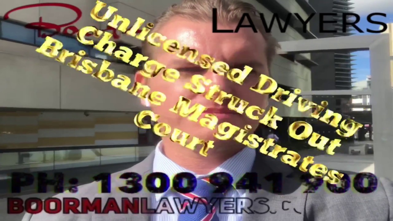 Ep#35 Brisbane Traffic Lawyers QLD - Unlicensed Driving Dismissal