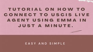 Tips on how to connect directly to a uscis live agent using emma in just 1 minute.#I130filer #tips