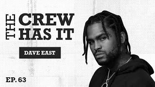 Dave East & Gianni Hit the Club, Rapping to Acting, WuTang, Method Man | Ep 63 | The Crew Has It
