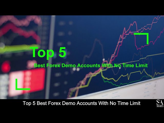 TOP 5 BEST Forex Demo Accounts With No Time Limit (revealed ) 