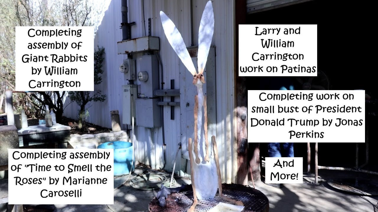 December 18, 2025 - Completing Giant Rabbits, "Time to Smell the Roses" and bust of President...