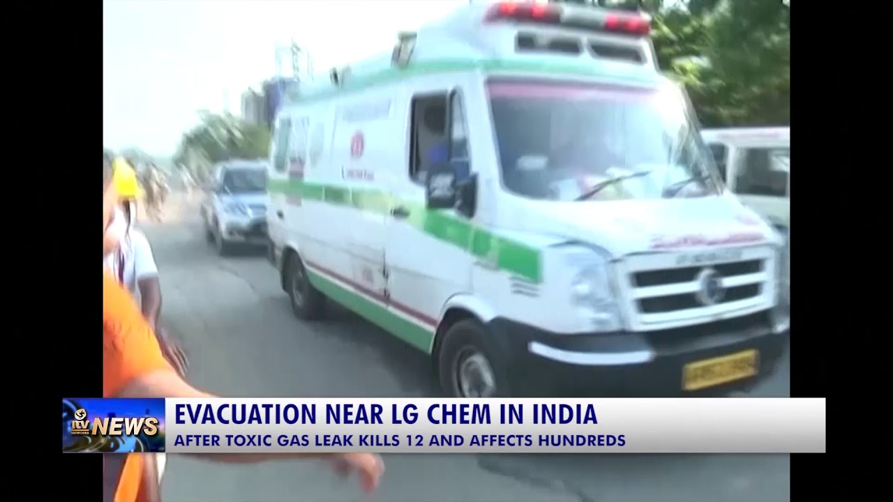 EVACUATION NEAR LG CHEM IN INDIA AFTER TOXIC GAS LEAK KILLED 12 & AFFECTED HUNDREDS YESTERDAY