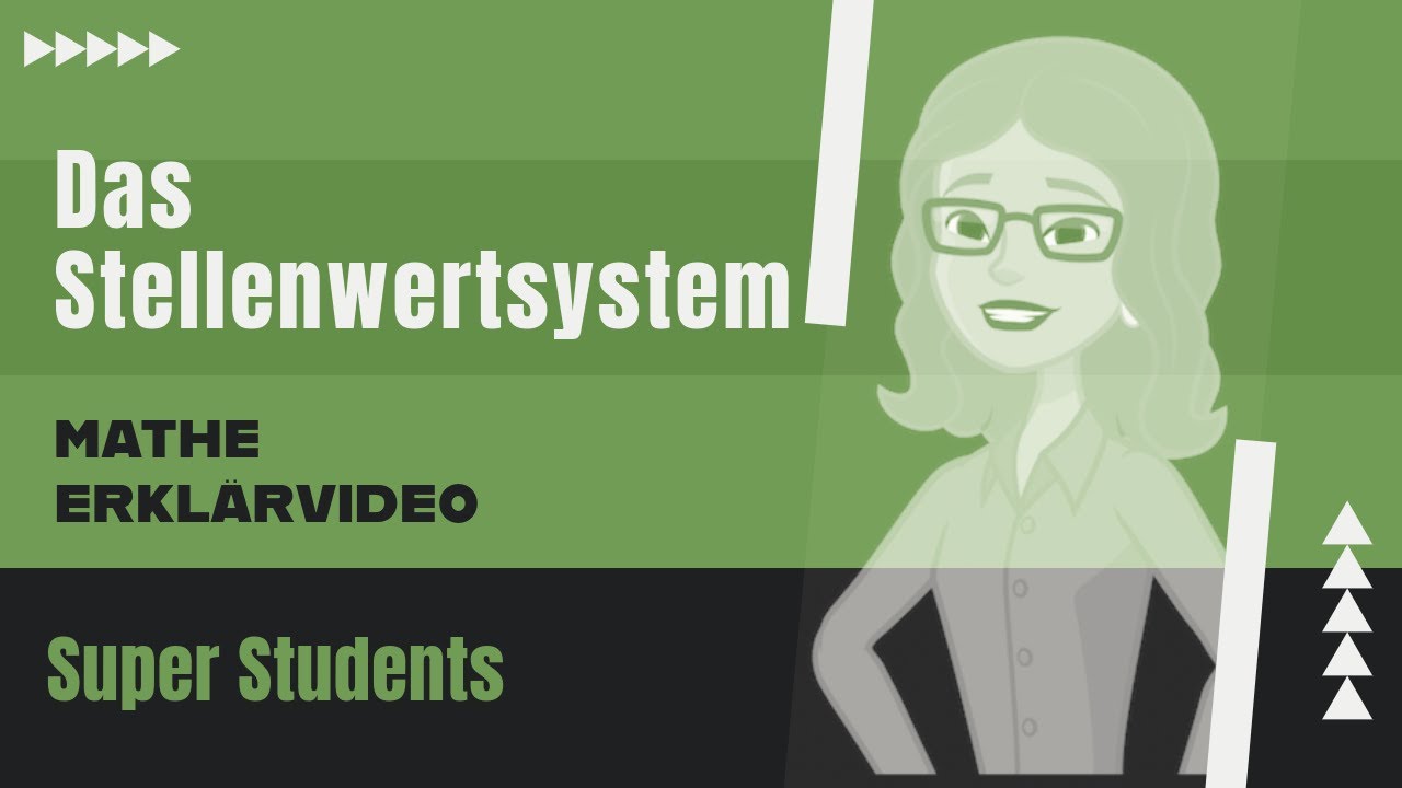 "Das Stellenwertsystem– Einfach erklärt! | Mathe-Lernvideo Deutsch | SuperStudents"