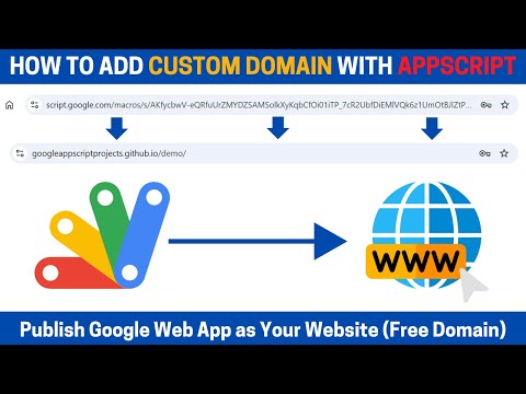 How to Use a Custom Domain with Google Apps Script (2025 Update!)
