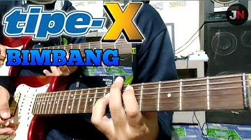 Tipe-X - Bimbang (Gitar Cover by NARA)