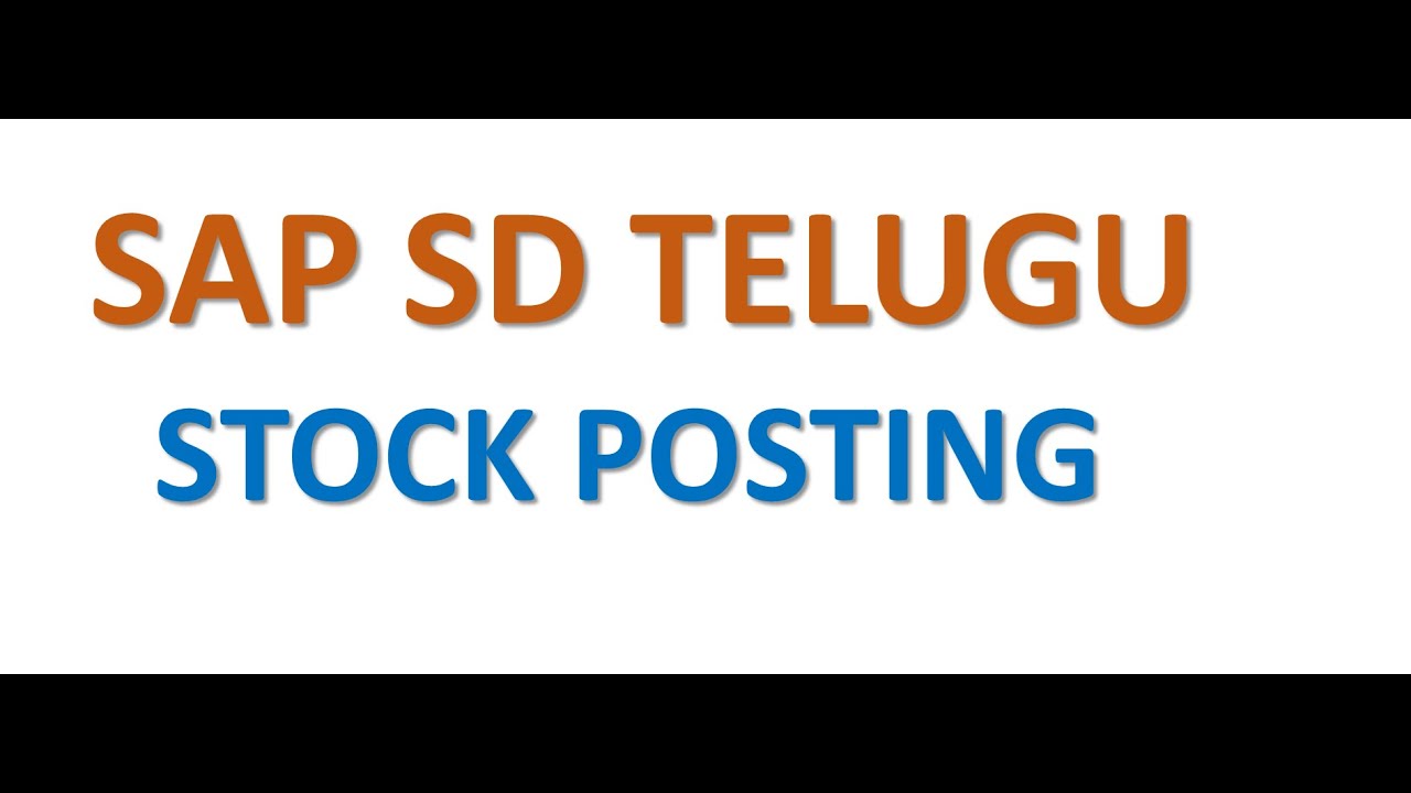 SAP SD: 16 STOCK POSTING & ERRORS