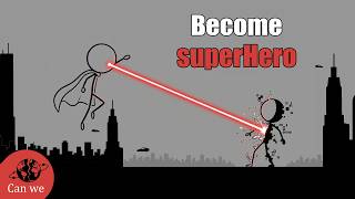 Can We Become Superheroes