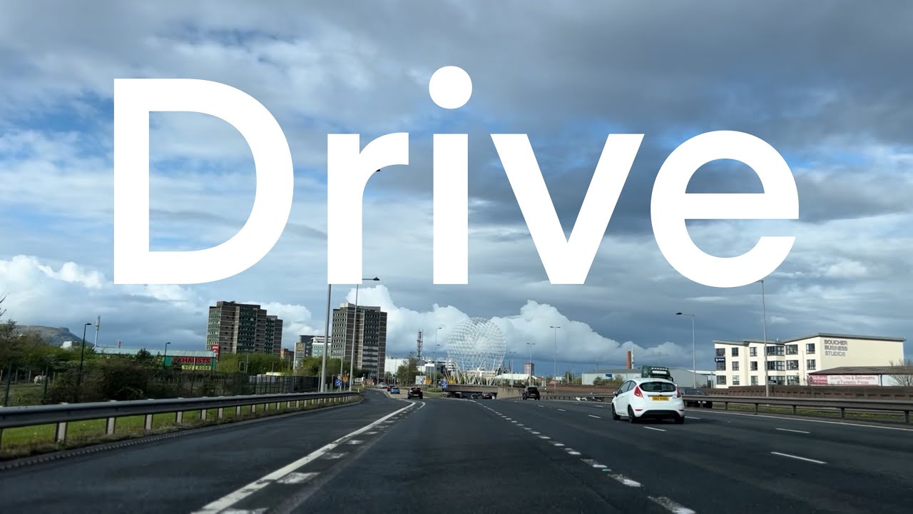 Long Drive: Belfast to Lisburn - Belfast Lisburn Road