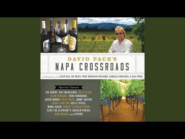 David Pack - Napa Crossroads Overture