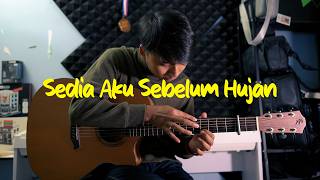 Sedia Aku Sebelum Hujan - Idgitaf - Fingerstyle Guitar Cover