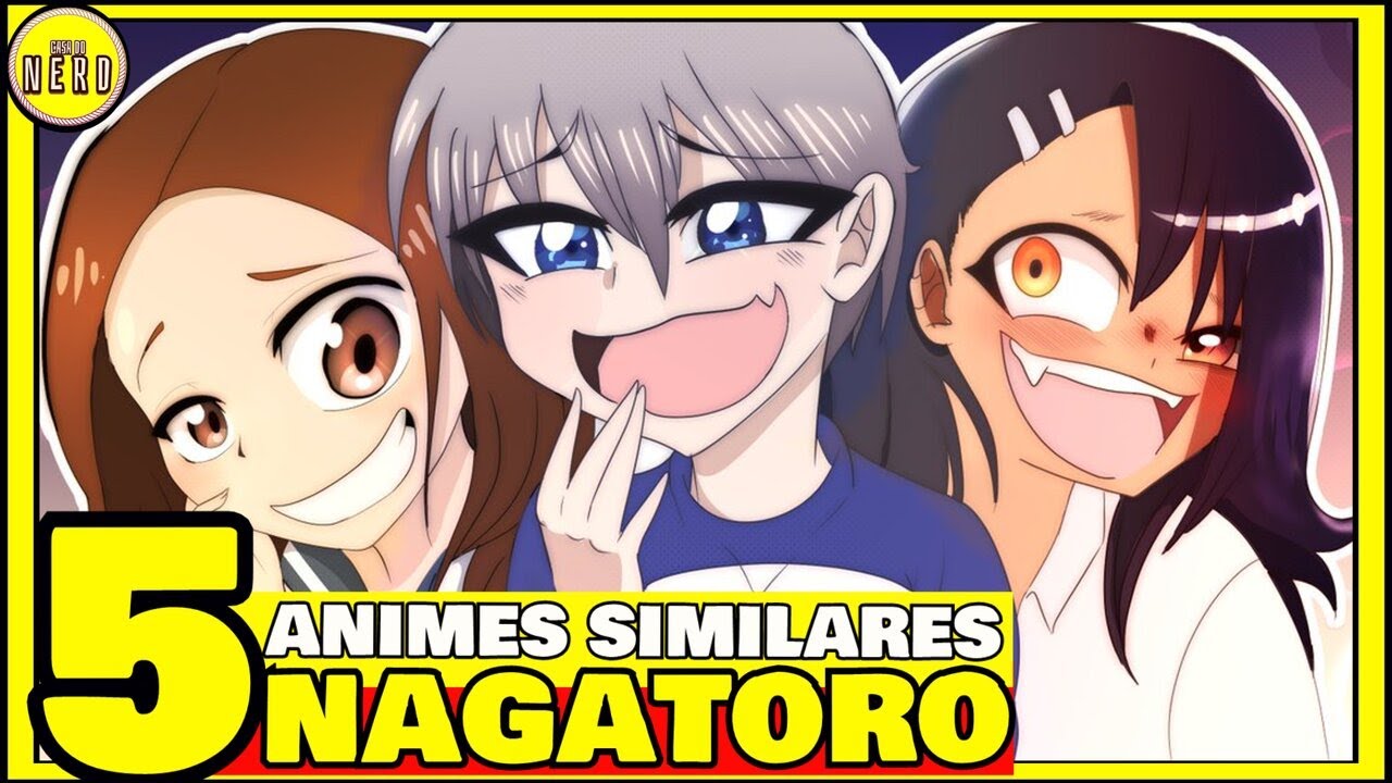 animes parecidos com nagatoro san