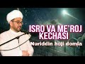 Isro va Me'roj kechasi Nuriddin hoji domla