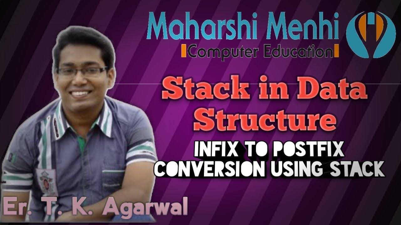 16. Infix to Postfix Conversion Using Stack - YouTube