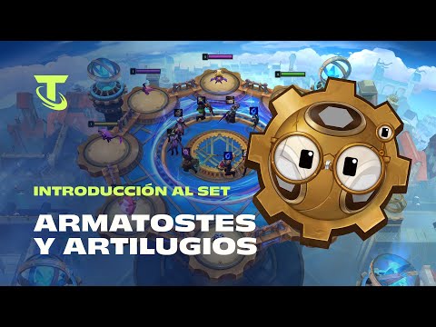 Introducción al set Armatostes y Artilugios | Teamfight Tactics