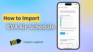 EVA Air Schedule Import Tutorial – Captain Logbook