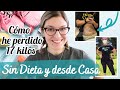 CÓMO ADELGAZAR SIN DIETA *Cómo PERDER PESO en Casa*