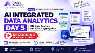 Day 5 | Free 15-Day AI Integrated Data Analytics Certification Program | Analyx Academy