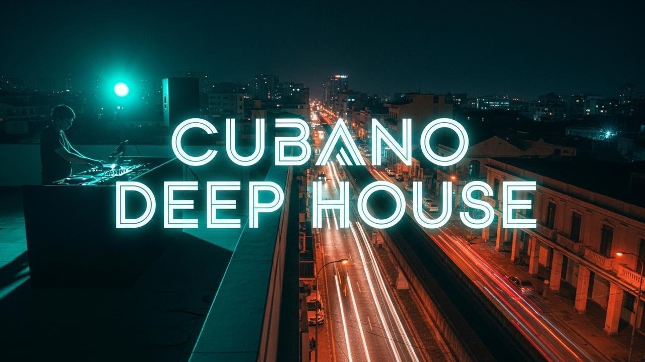 Cubano Deep House 🔥 Afro Latin Chic Night Society | Luxury Deep House