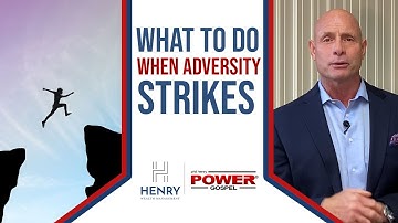 What to do when adversity strikes? FIVE MINUTE POWER MESSAGE #115