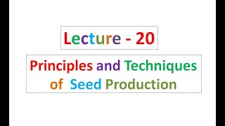 Lecture - 20 Commercial Plant Breeding