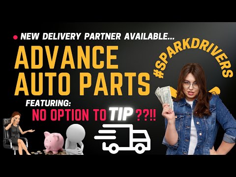 Advance Auto Parts deliveries! no tip option? #SparkDrivers