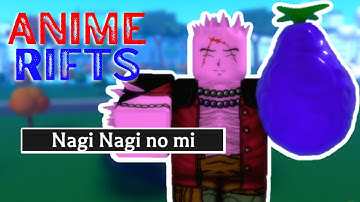 NAGI NAGI NO MI (SPEC) | Roblox Anime Rifts