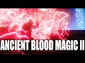 SKYRIM MOD I Ancient Blood Magic II All Spell Showcase
